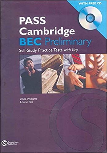 Goyal Saab Pass Cambridge BEC (Preliminary) Practise text with CD